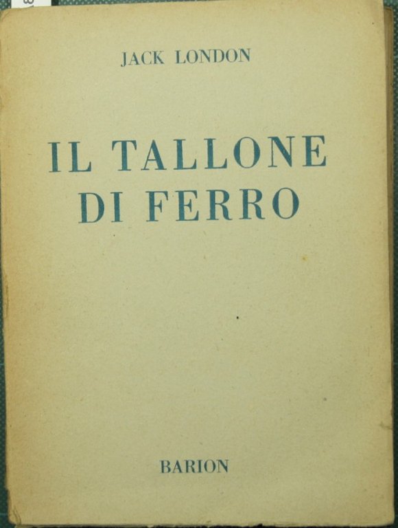 Il tallone di ferro | Immagine Gallery 2