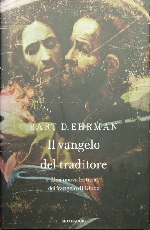 Il vangelo del traditore