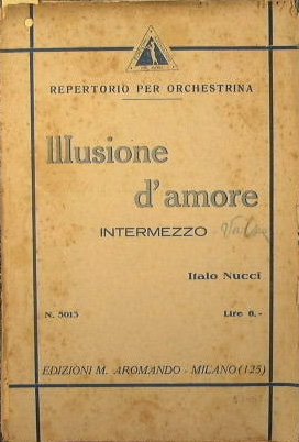 Illusione d'Amore ( intermezzo molto lento )
