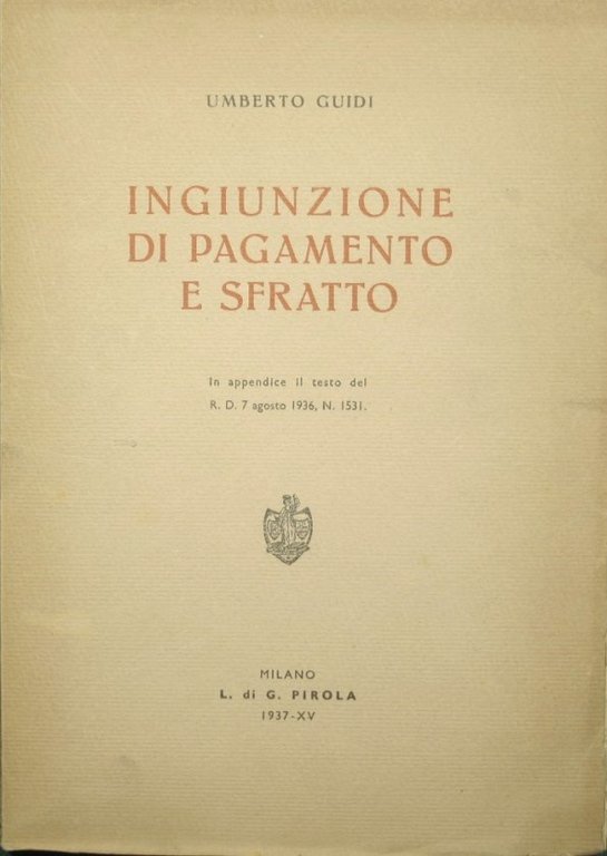 Ingiunzione di pagamento e sfratto