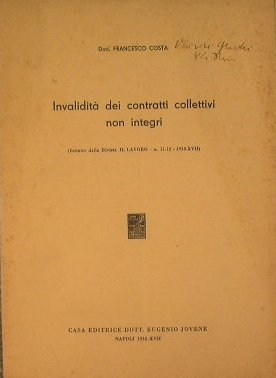 Invalidità dei contratti collettivi non integri