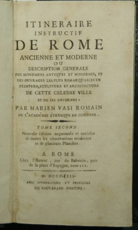 Itineraire instructif de Rome ancienne et moderne. Vol. II