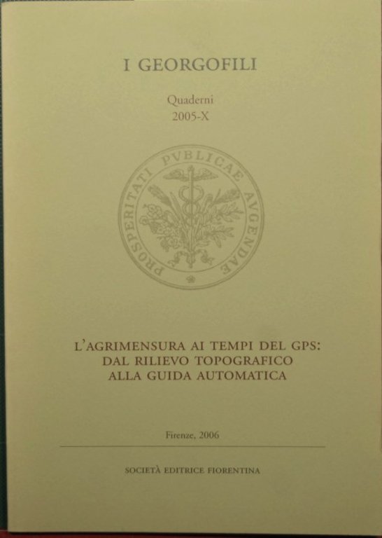 L'agrimensura ai tempi del gps: dal rilievo topografico alla guida …
