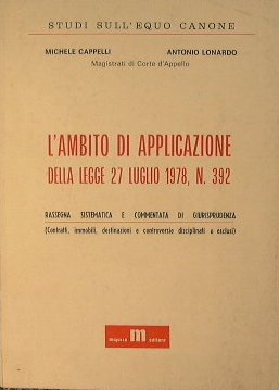 L'ambito di applicazione della Legge 27 luglio 1978, n.392.