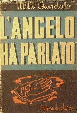 L'angelo ha parlato