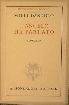 L'Angelo ha parlato