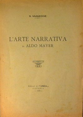 L'arte narrativa di Aldo Mayer