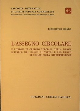 L'Assegno Circolare e i titoli di credito speciali della Banca …
