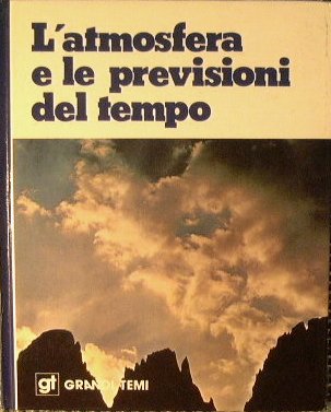 L'atmosfera e le previsioni del tempo