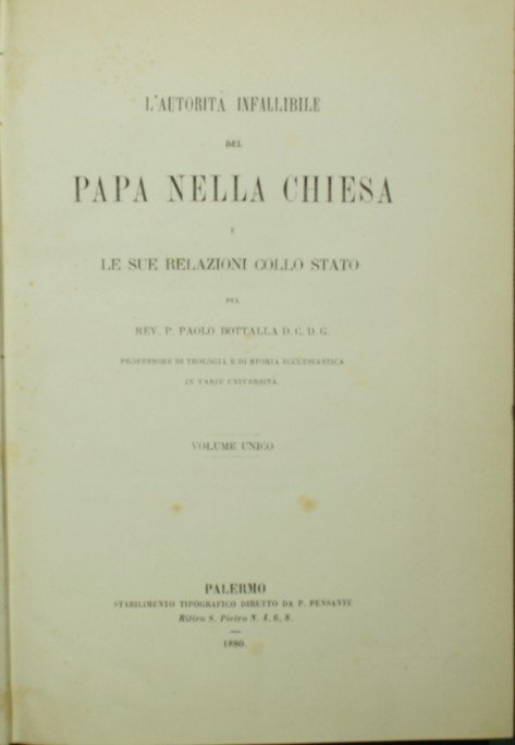 L'autorità infallibile del Papa nella Chiesa e le sue relazioni …
