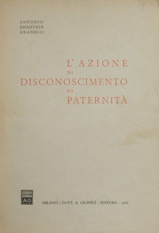 L'azione di disconoscimento di paternità