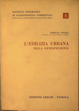 L'Edilizia Urbana nella Giurisprudenza