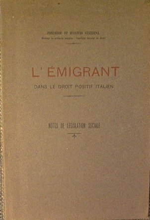 L'émigrant dans le droit positif italien