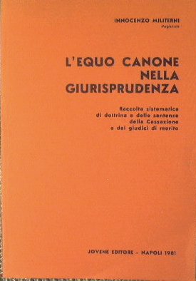 L'equo canone nella Giurisprudenza.