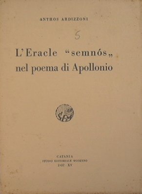 L'eracle 'semmòs' nel poema di Apollonio