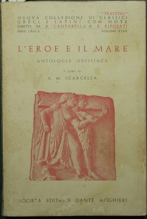 L'eroe e il mare. Antologia odissiaca