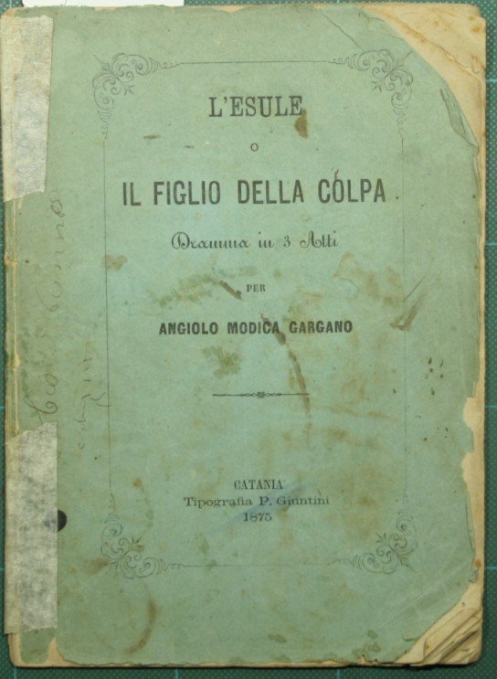L'esule o Il figlio della colpa