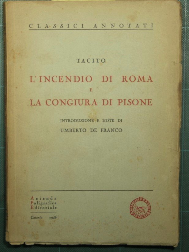 L'incendio di Roma e La congiura di Pisone