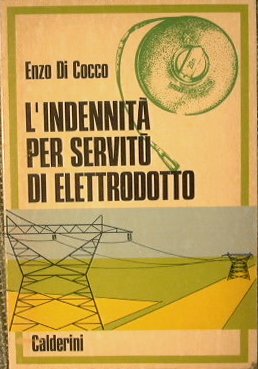 L'Indennità per servitù di elettrodotto