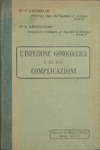 L'infezione gonococcica e le sue complicazioni