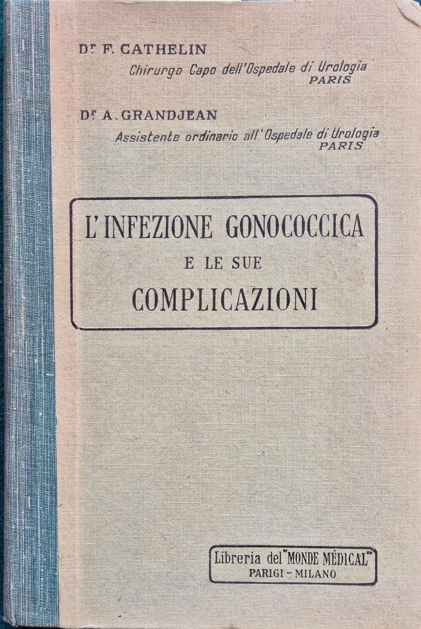 L'infezione gonococcica e le sue complicazioni