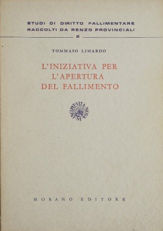 L'iniziativa per l'apertura del fallimento