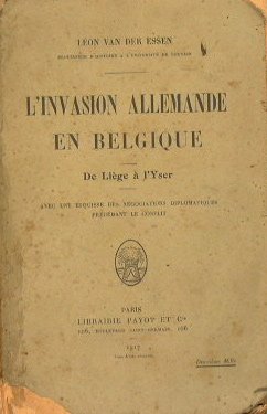 L'invasione allemande en Belgique. De Liège à l'Yser | Immagine Gallery 2