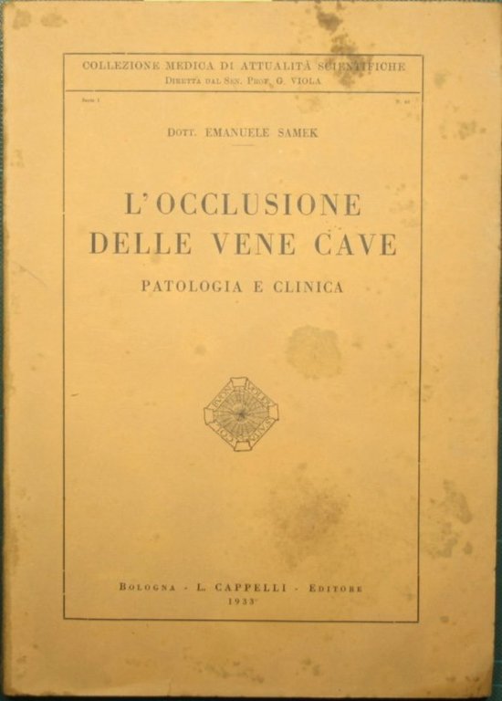L'occlusione delle vene cave