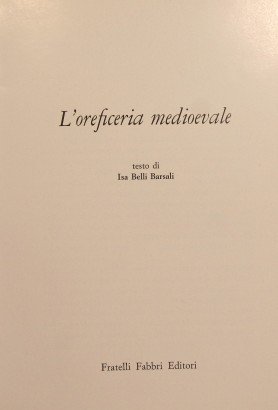 L'oreficeria medioevale