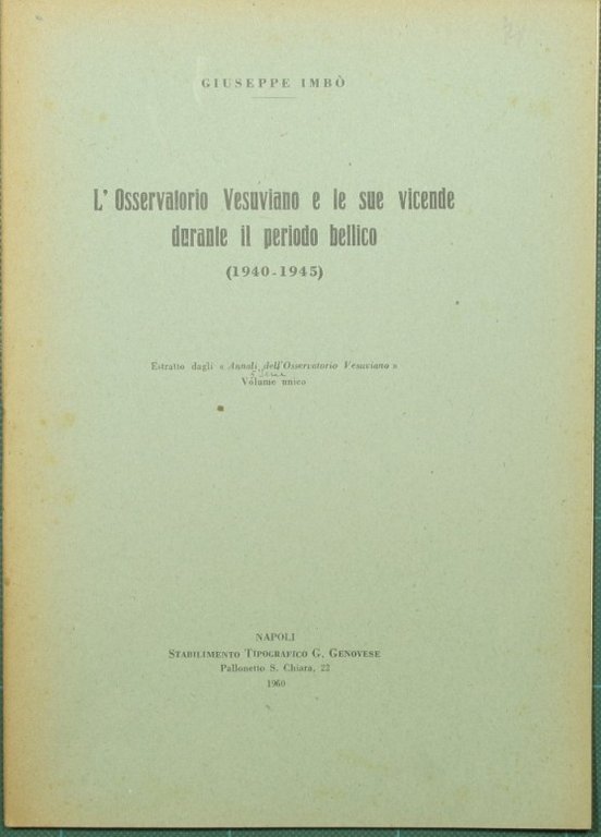L'Osservatorio Vesuviano e le sue vicende durante il periodo bellico