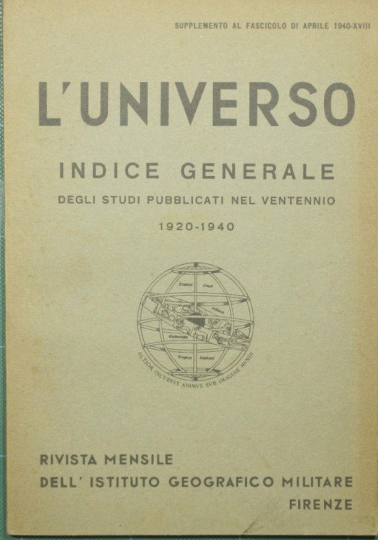 L'universo. Indice generale degli studi pubblicati nel ventennio 1920-1940