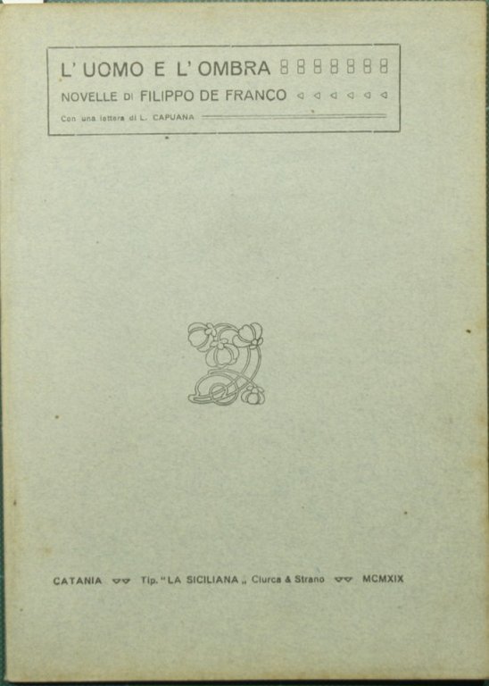 L'uomo e l'ombra | Immagine Gallery 2