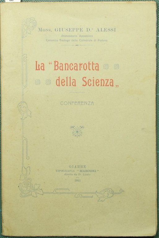 La bancarotta della scienza