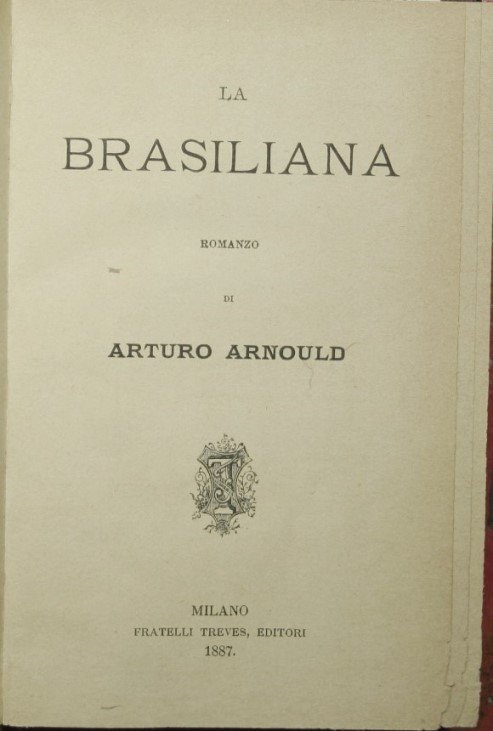 La brasiliana; Giovanni senza nome