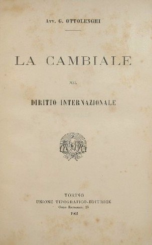 La cambiale nel diritto internazionale