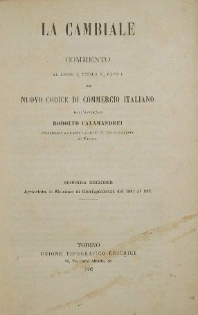 La Cambiale unito a Della cambiale in giudizio, saggio di …