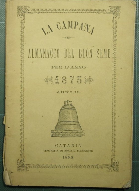 La campana - Almanacco del buon seme per l'anno 1875