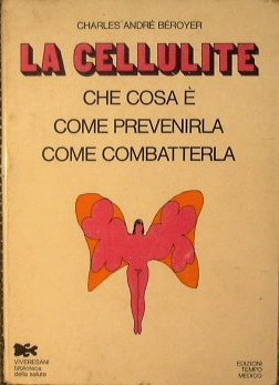 La cellulite.Che cosa è,come prevenirla,come combatterla. | Immagine Gallery 2