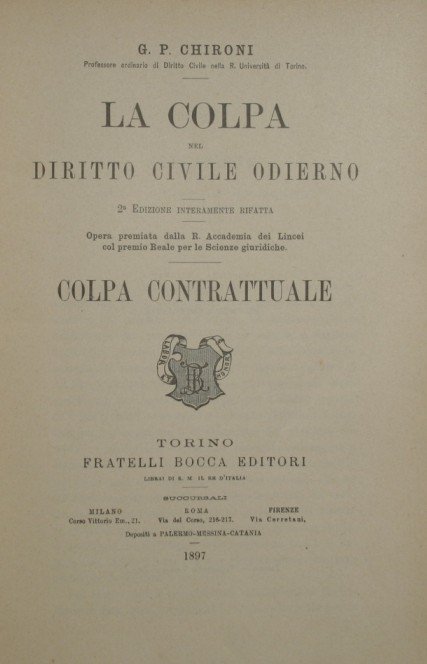 La colpa nel Diritto Civile odierno - Colpa contrattuale