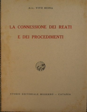 La connessione dei reati e dei procedimenti