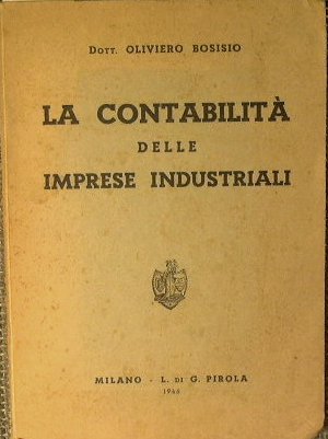 La contabilità delle imprese industriali