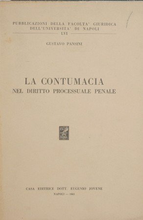 La contumacia nel diritto processuale penale