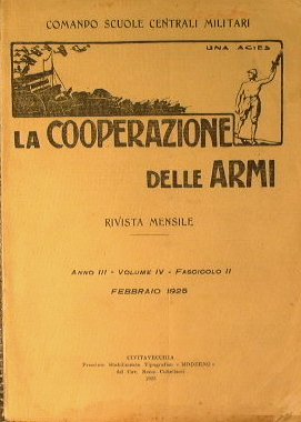 La Cooperazione delle Armi. Anno I I I Volume I …