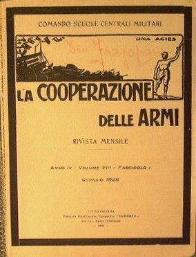 La Cooperazione delle Armi. Anno I V Volume V I …