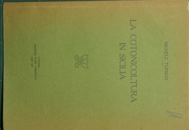 La cotonicoltura in Sicilia