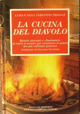 La cucina del diavolo.