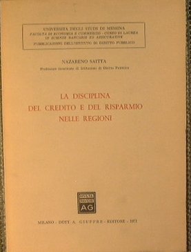 La disciplina del credito e del risparmio nelle regioni