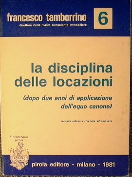 La disciplina delle locazioni.