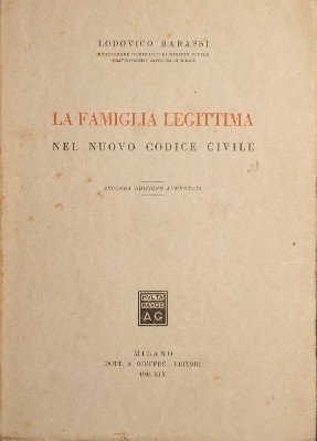 La Famiglia Legittima nel nuovo Codice Civile