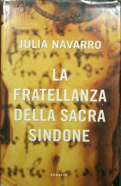 La fratellanza della Sacra Sindone